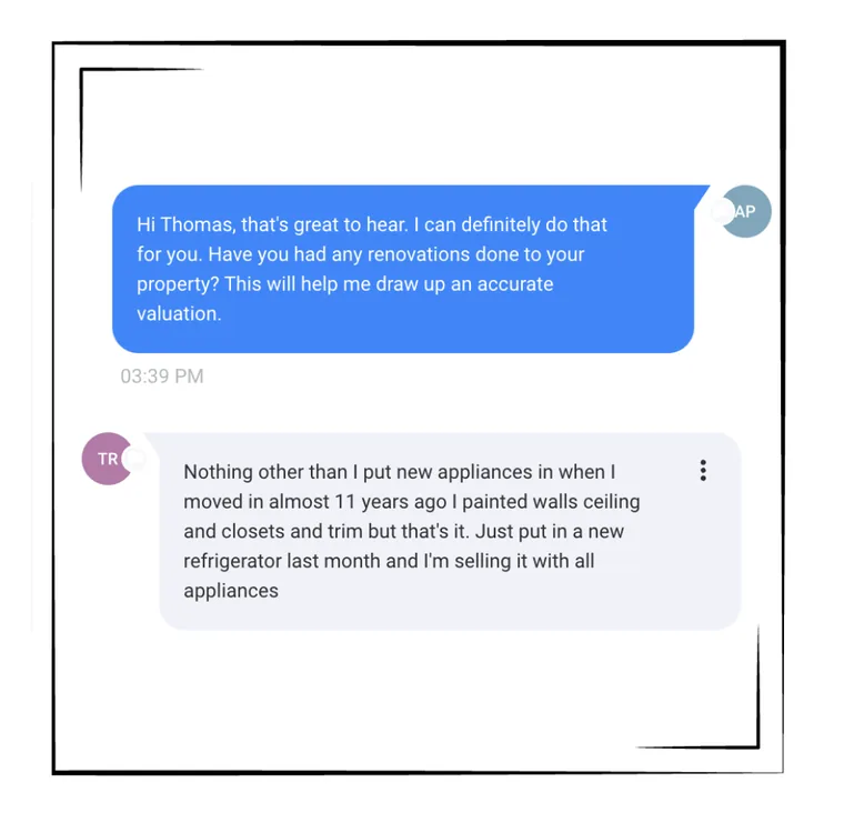 Text conversation with a homeowner discussing renovations for an accurate home valuation.