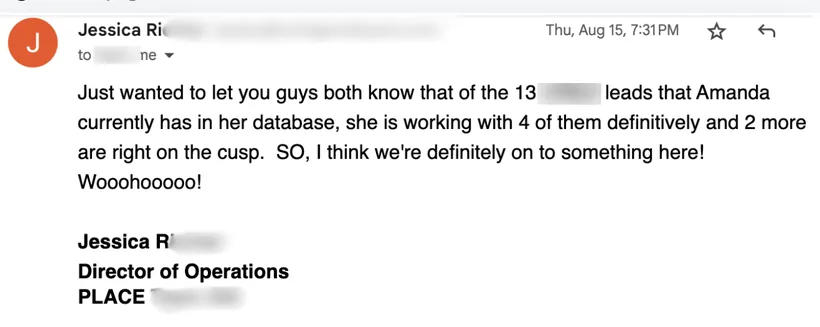 Email from a Director of Operations reporting several leads being actively worked and more on the cusp.
